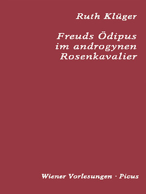 cover image of Freuds Ödipus im androgynen Rosenkavalier